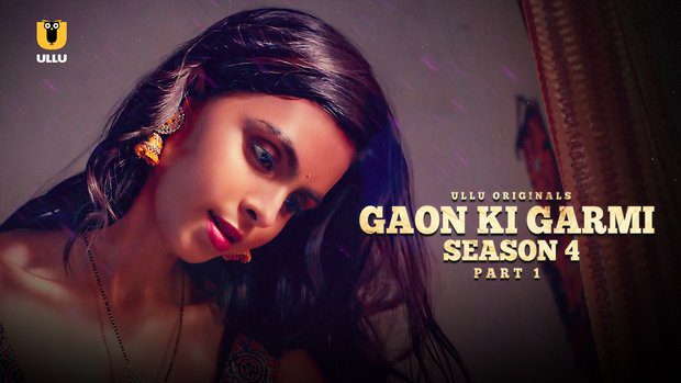 Gaon Ki Garmi S04P01 Hot Web Series in Hindi 2023 – UllU
