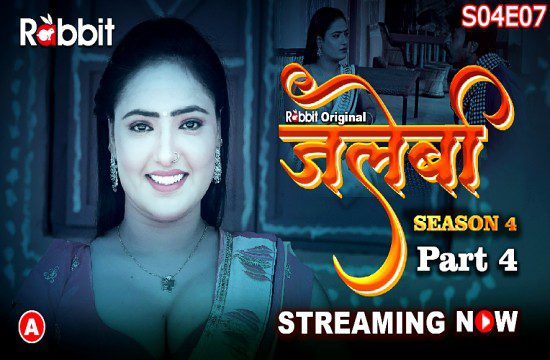 Jalebi S04E07 Hot Web Series (Hindi) 2023 – RabbitMovies
