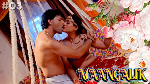 Maangalik S01E03 Hindi Hot Web Series 2023 – PrimePlay