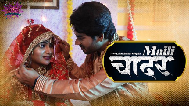 Maili Chader P01E02 Hindi Hot Web Series 2023 – WowEntertainment