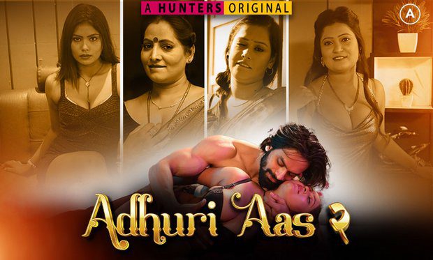 Adhuri Aas S02E03 HuntersApp New Hindi Hot Web Series 2023
