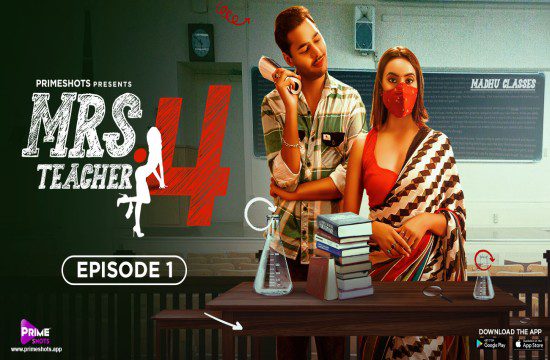 Mrs Teacher S04E01 PrimeShots Hindi New Hot Web Series 2023