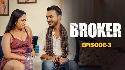 Broker – S01E03 – 2023 – Hot Hindi Web Series – Woow