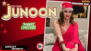 Junoon – 2023 – Uncut Hindi Hot Short Film – NeonX