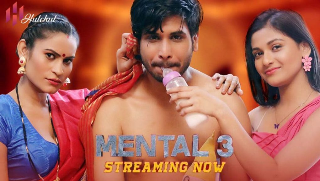 Mental 3 – S01E02 – Hot Hindi Web Series – 2023 – Hulchul