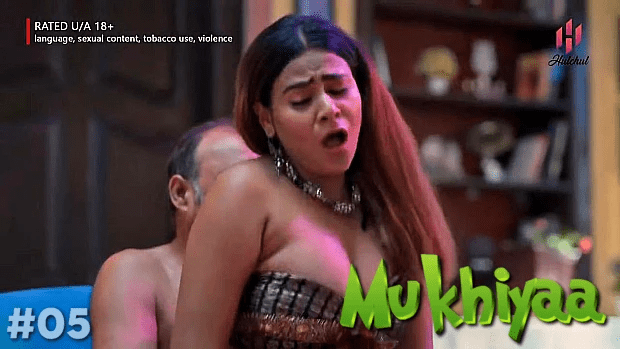 Mukhiyaa S01E05 2023 Hulchul Hindi Hot Web Series