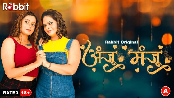 Anju Manju S01E01 2024 Hindi Hot Web Series RabbitMovies
