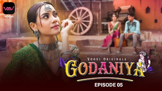 Godaniya S01E05 2024 Hindi Hot Web Series Voovi Originals