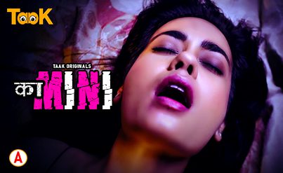 Kamini S01E01 (2023) Hot Hindi Web Series – Taakcinema