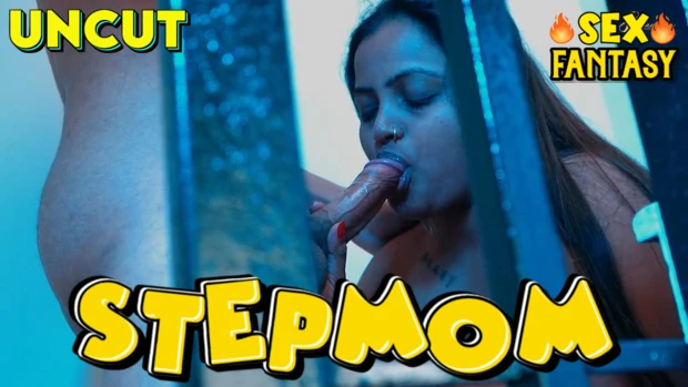 Stepmom 2024 SexFantasy Hindi Uncut Short Film