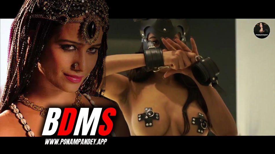 BDSM 2024 – Poonam Pandey Uncensored Hot Video
