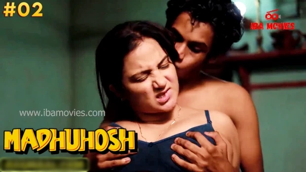 Madhuhosh S01E02 – 2024 – Hindi Hot Web Series – IBAMovies