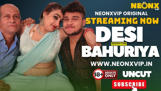 Desi Bahuriya – 2025 – Hindi Uncut Short Film – NeonX