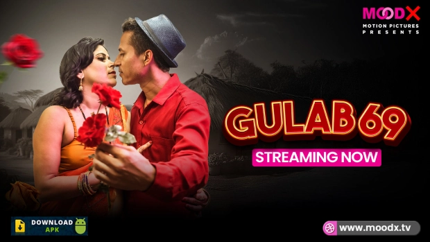 Gulab 69 – 2025 – Hindi Uncut Short Film – MoodX