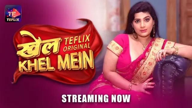 Khel Khel Mein – S01E03 – 2025 – Hindi Hot Web Series – TeFlix